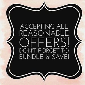 Reasonable Offers Accepted 💖